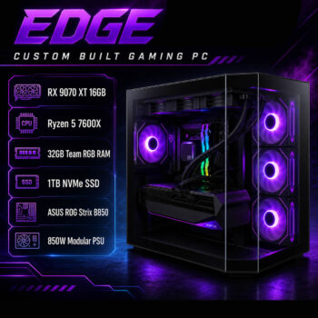 Edge Gaming PC Ryzen 5 32GB 1TB RX9070 XT